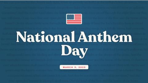 National Anthem Day 2023