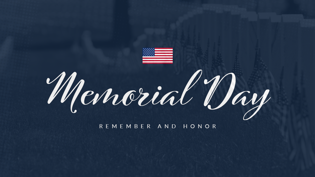 Memorial Day Remember and Honor